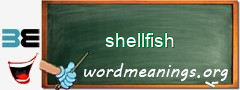 WordMeaning blackboard for shellfish